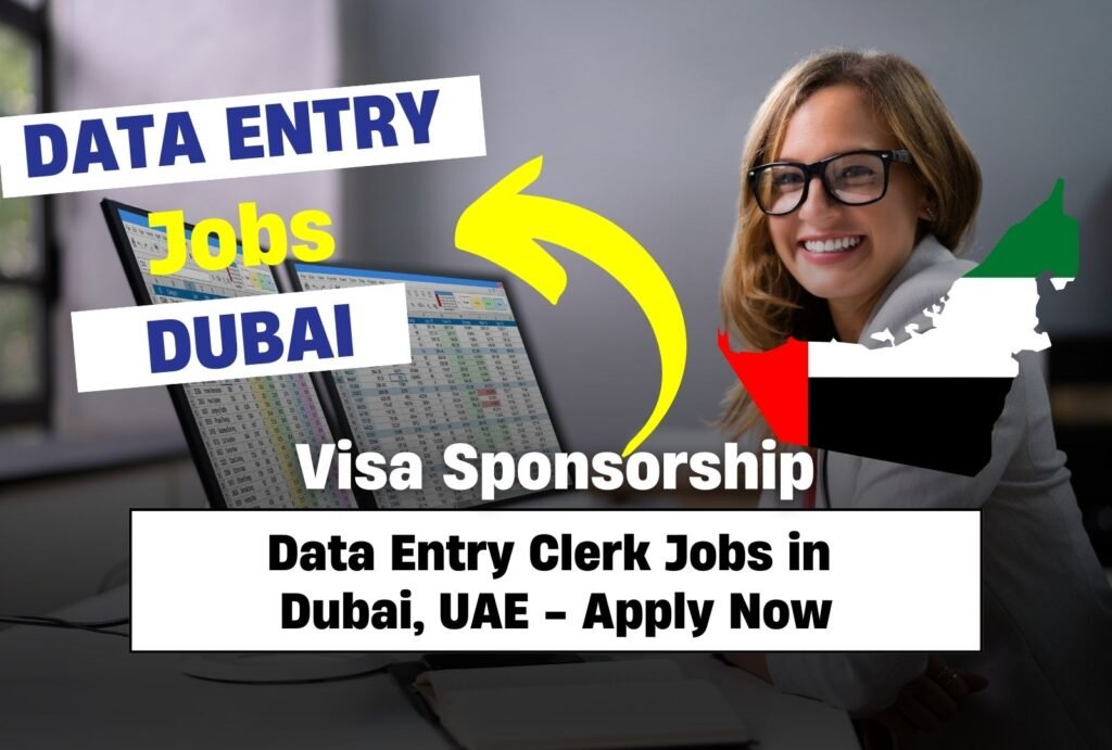 Data Entry Clerk Jobs in Dubai, UAE