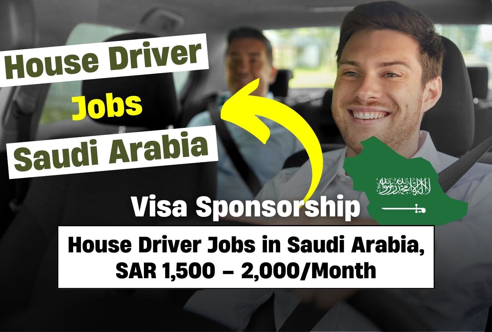 House Driver Jobs in Saudi Arabia, SAR 1,500 – 2,000/Month with Visa Sponsorship