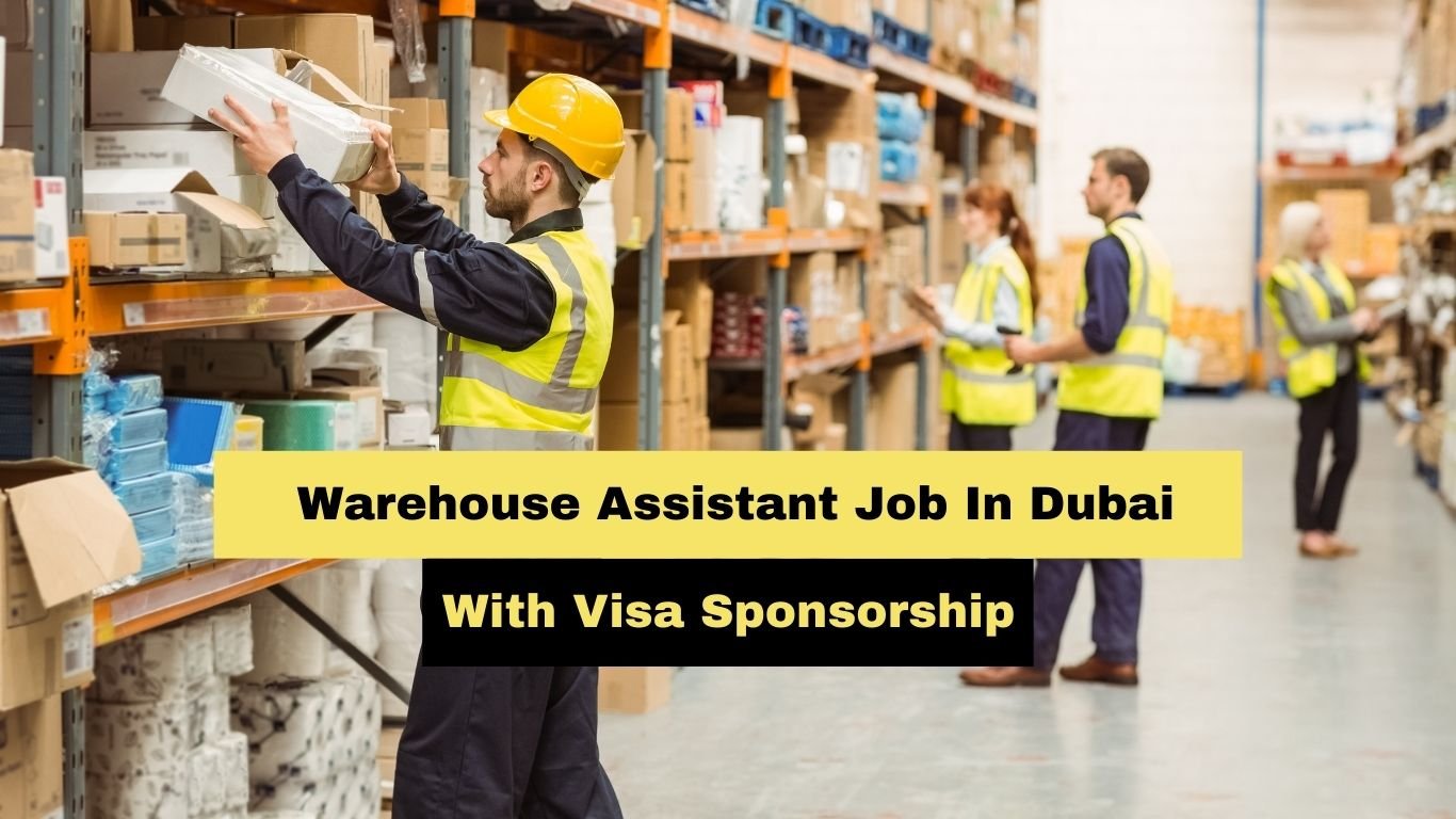 Warehouse Assistant Job In Dubai