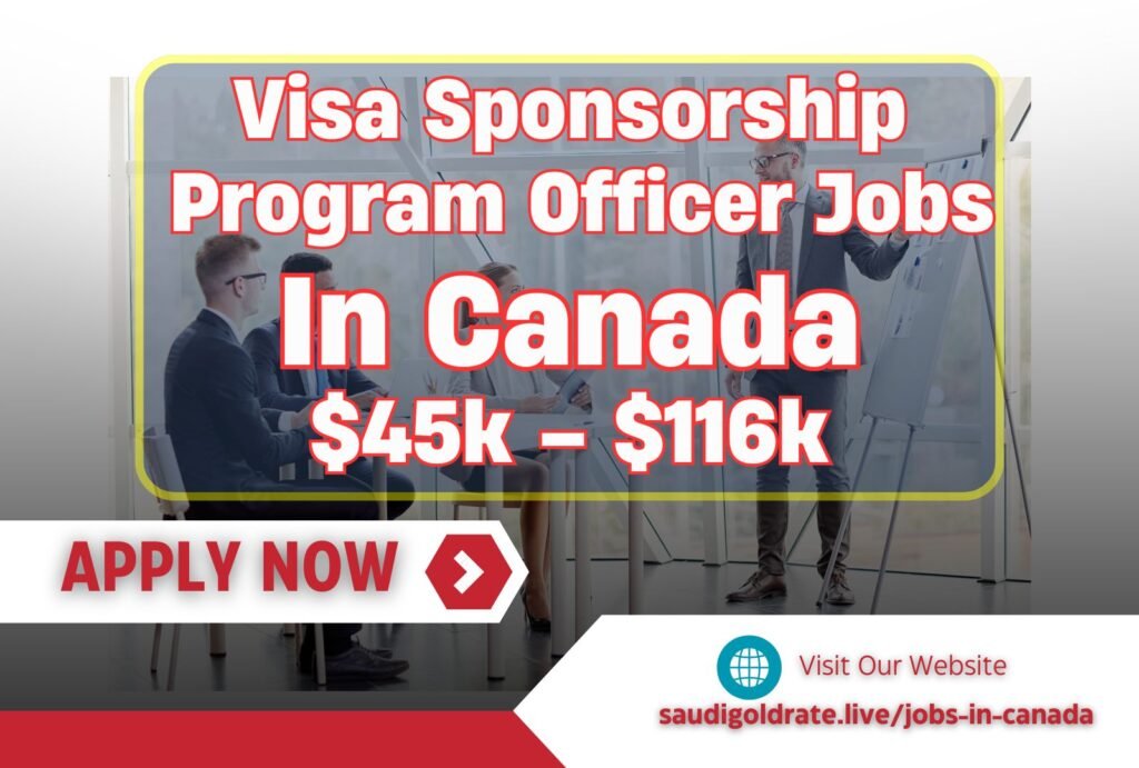 Program Officer Jobs in Canada for 2024, $45k – $116k with Visa Sponsorship