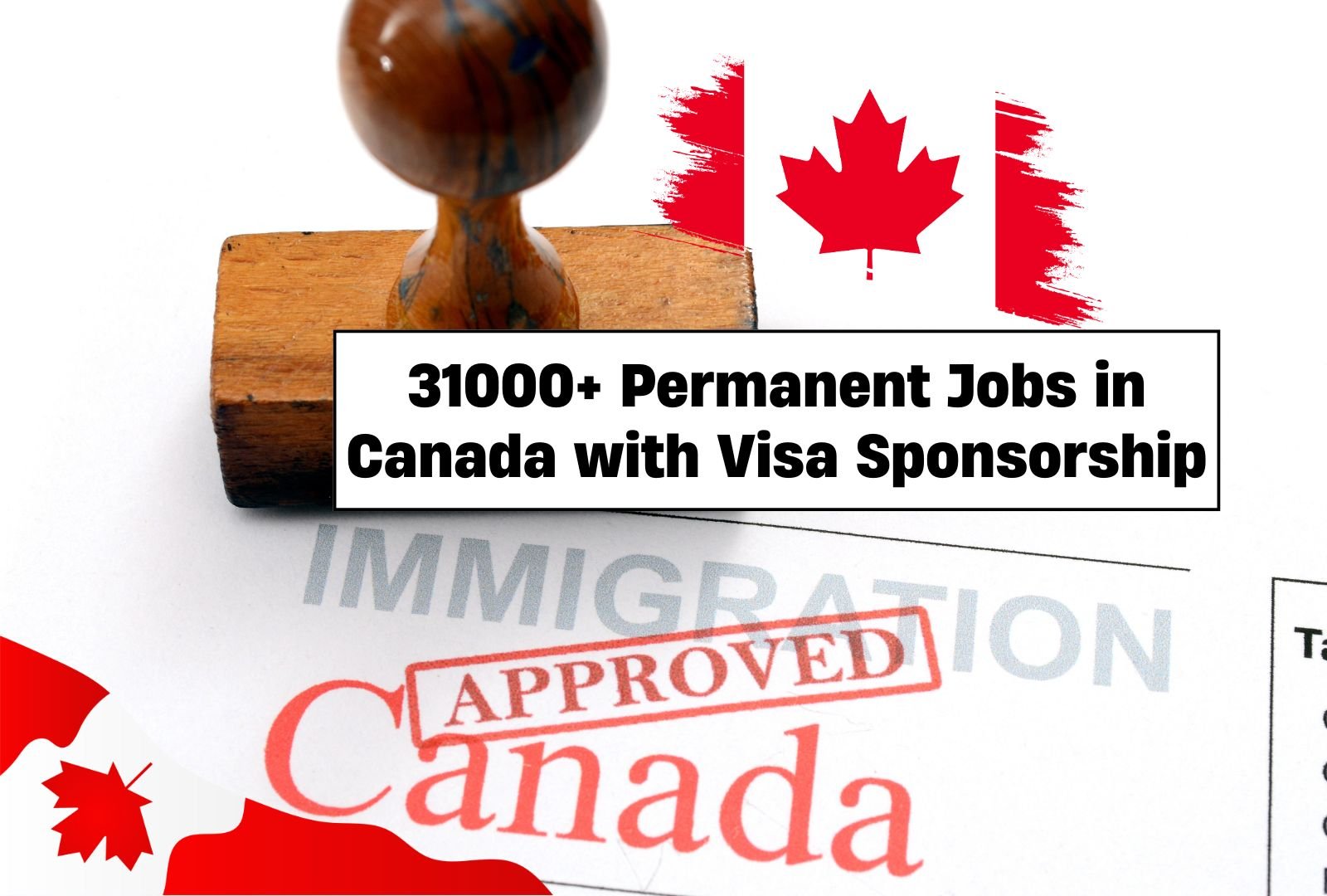 31000+ Permanent Jobs in Canada with Visa Sponsorship Sep 2024