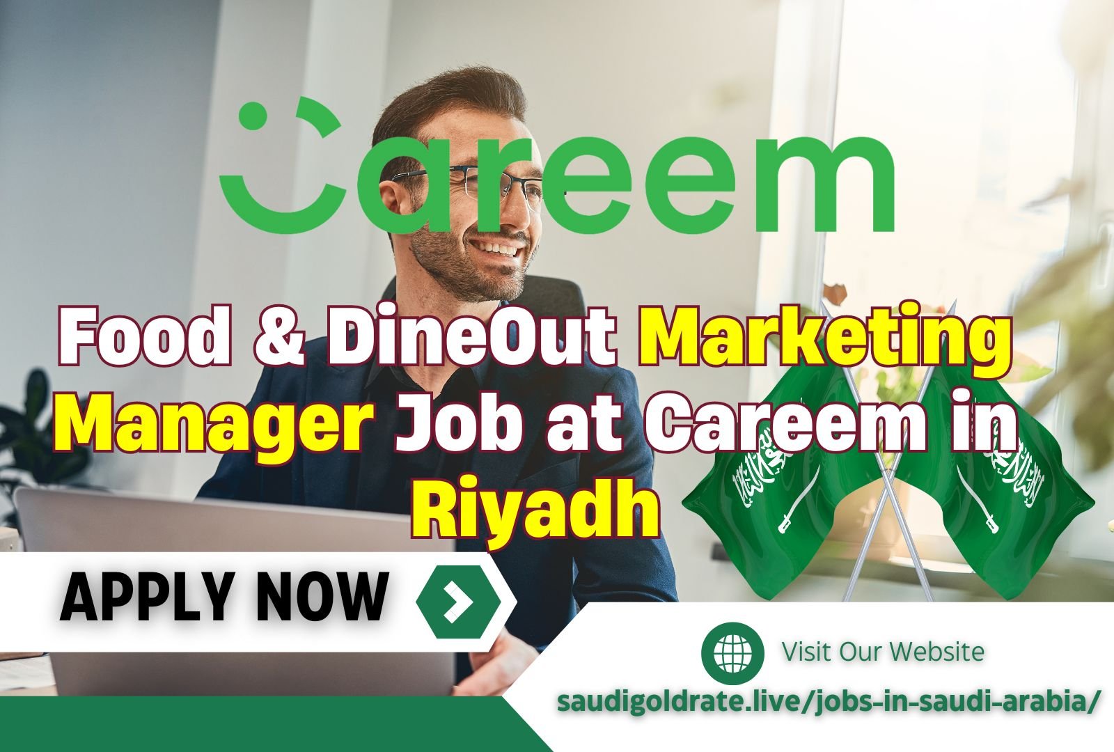 Food & DineOut Marketing Manager Job at Careem in Riyadh