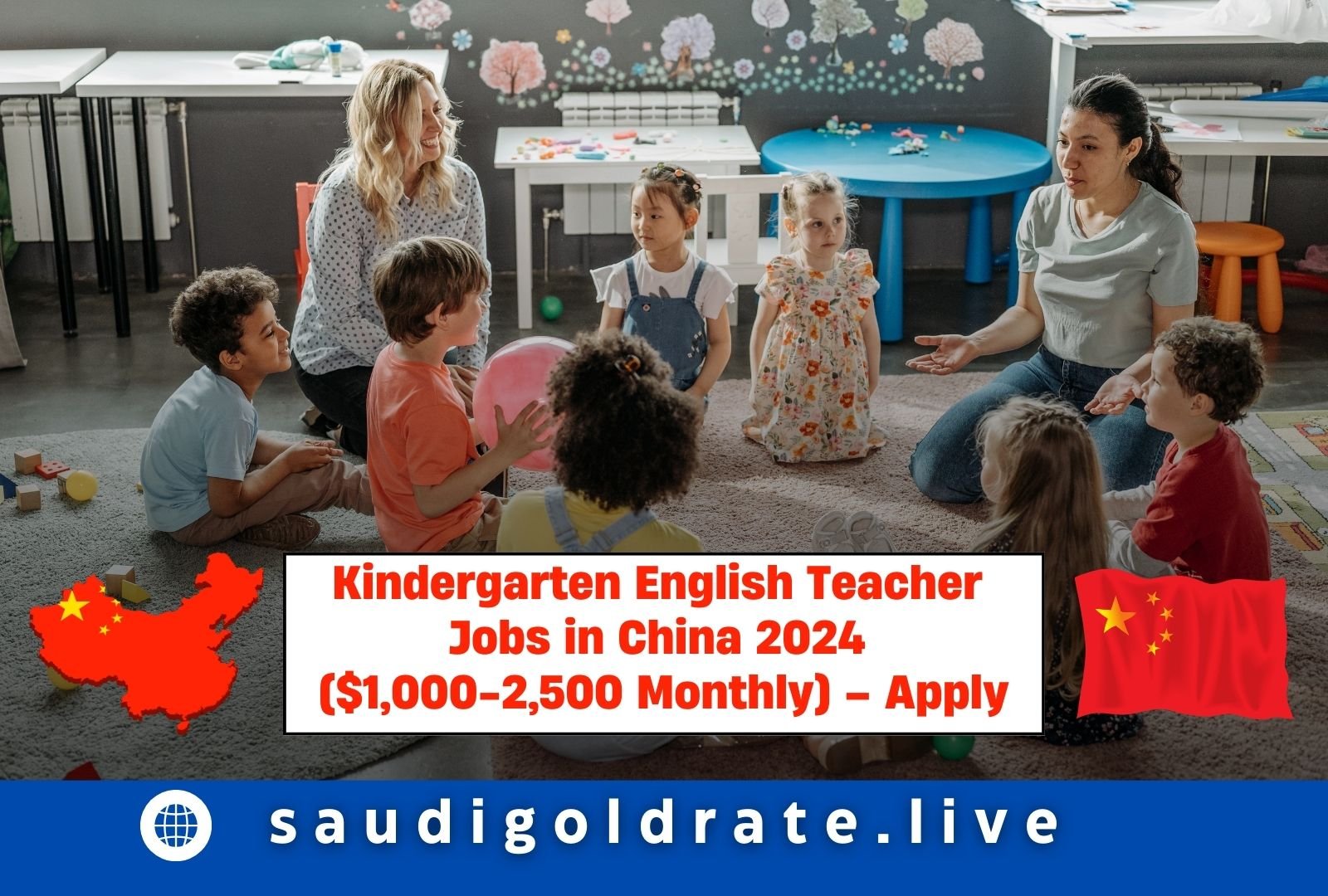 Kindergarten English Teacher Jobs in China 2024 ($1,000-2,500 Monthly) – Apply