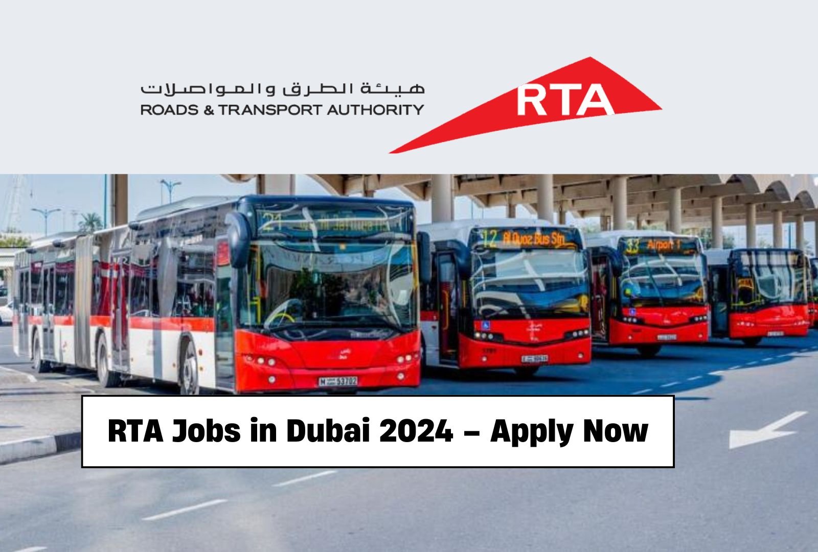 RTA Jobs in Dubai 2024 – Apply Now