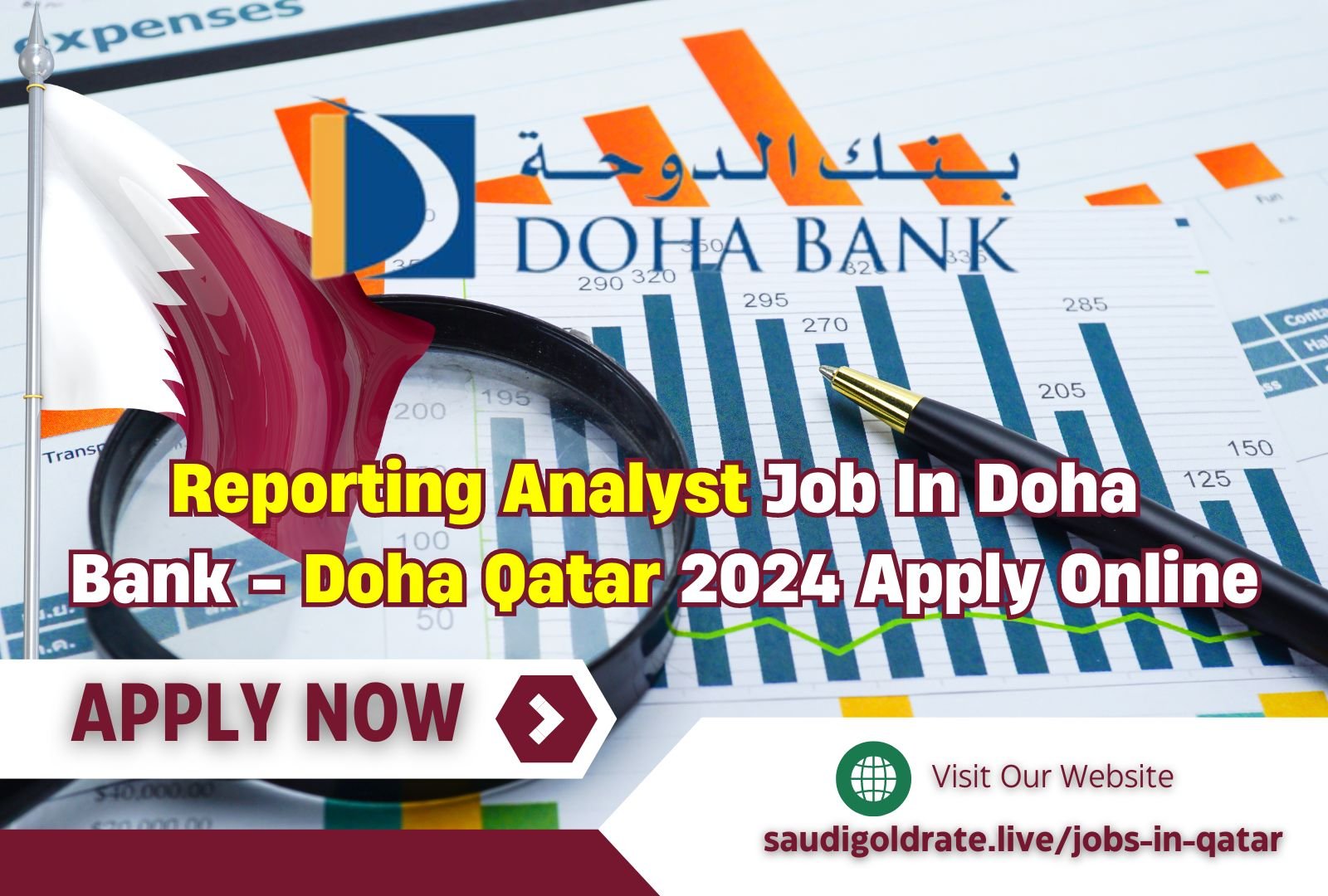 Reporting Analyst Job In Doha Bank - Doha Qatar 2024 Apply Online