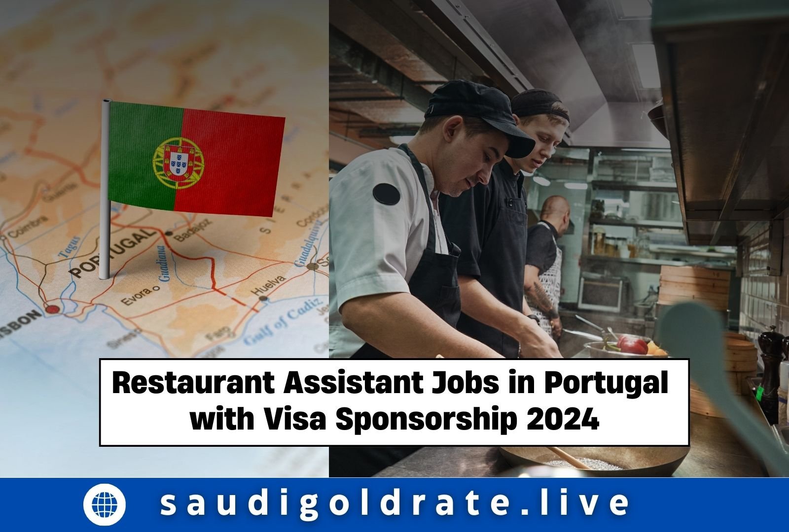 Restaurant Assistant Jobs in Portugal with Visa Sponsorship 2024