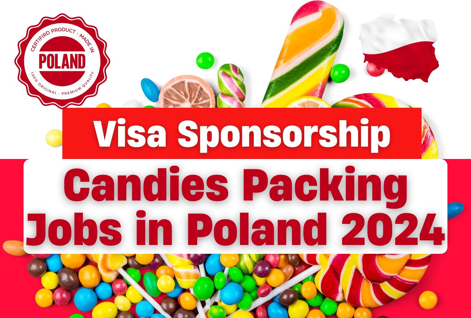 Candies Packing Jobs in Poland 2024 with Visa Sponsorship