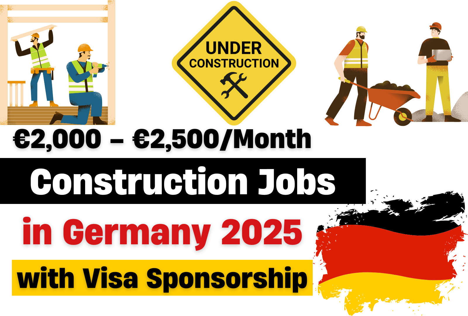 Construction Jobs in Germany with Visa Sponsorship (€2,000 – €2,500/Month)