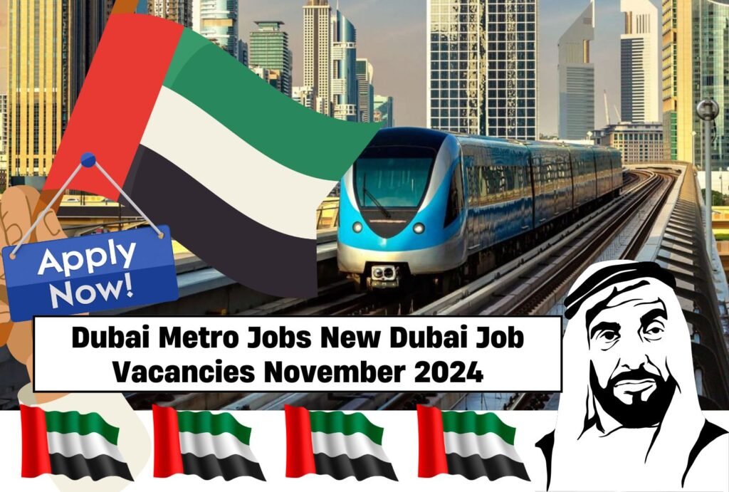 Dubai Metro Jobs New Dubai Serco Job Vacancies November 2024