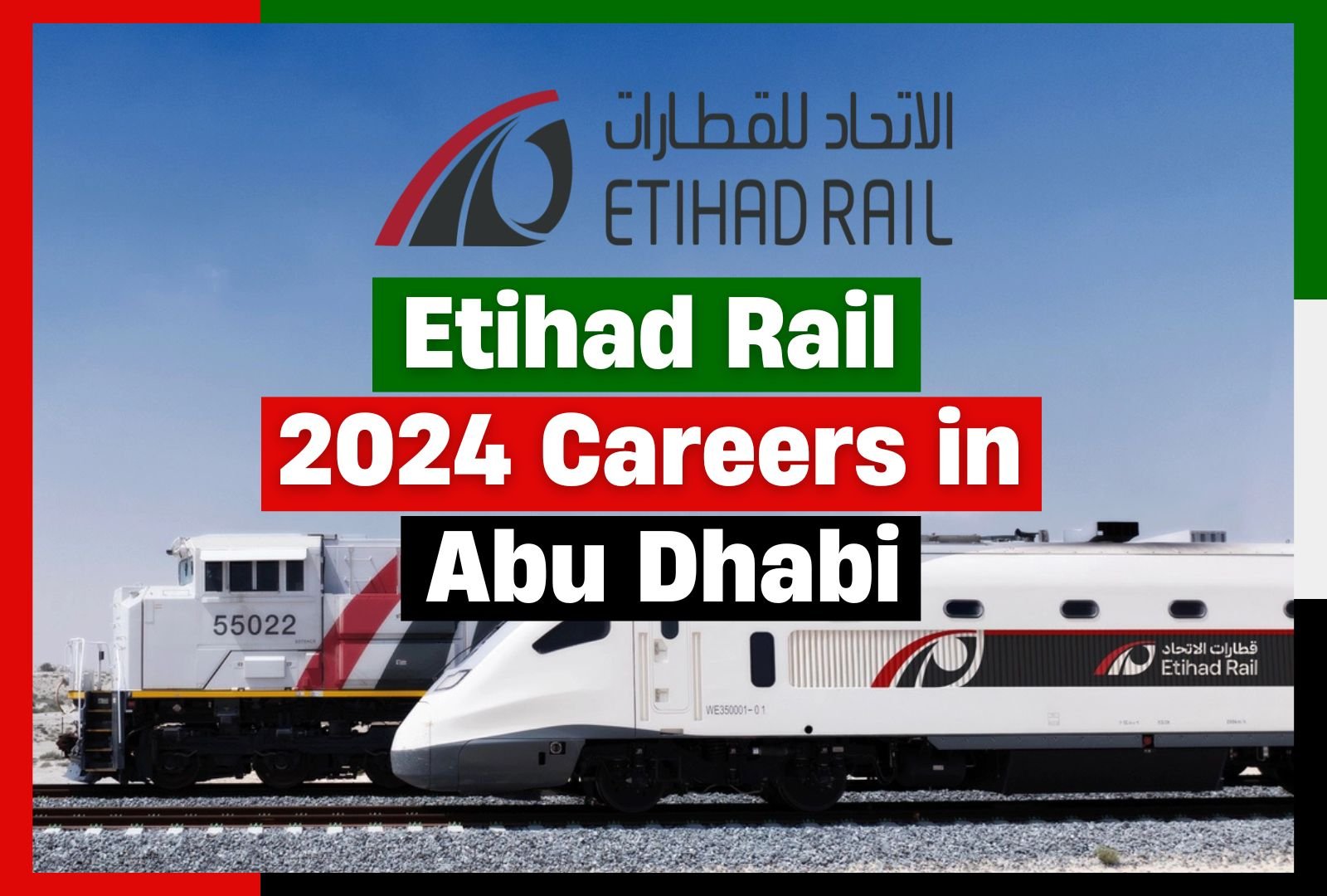 Etihad Rail 2024 Careers – Freshers Can Apply Now