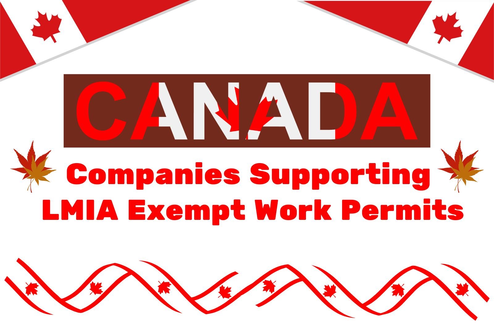 Companies Supporting LMIA-Exempt Work Permits in Canada’s Innovation Stream