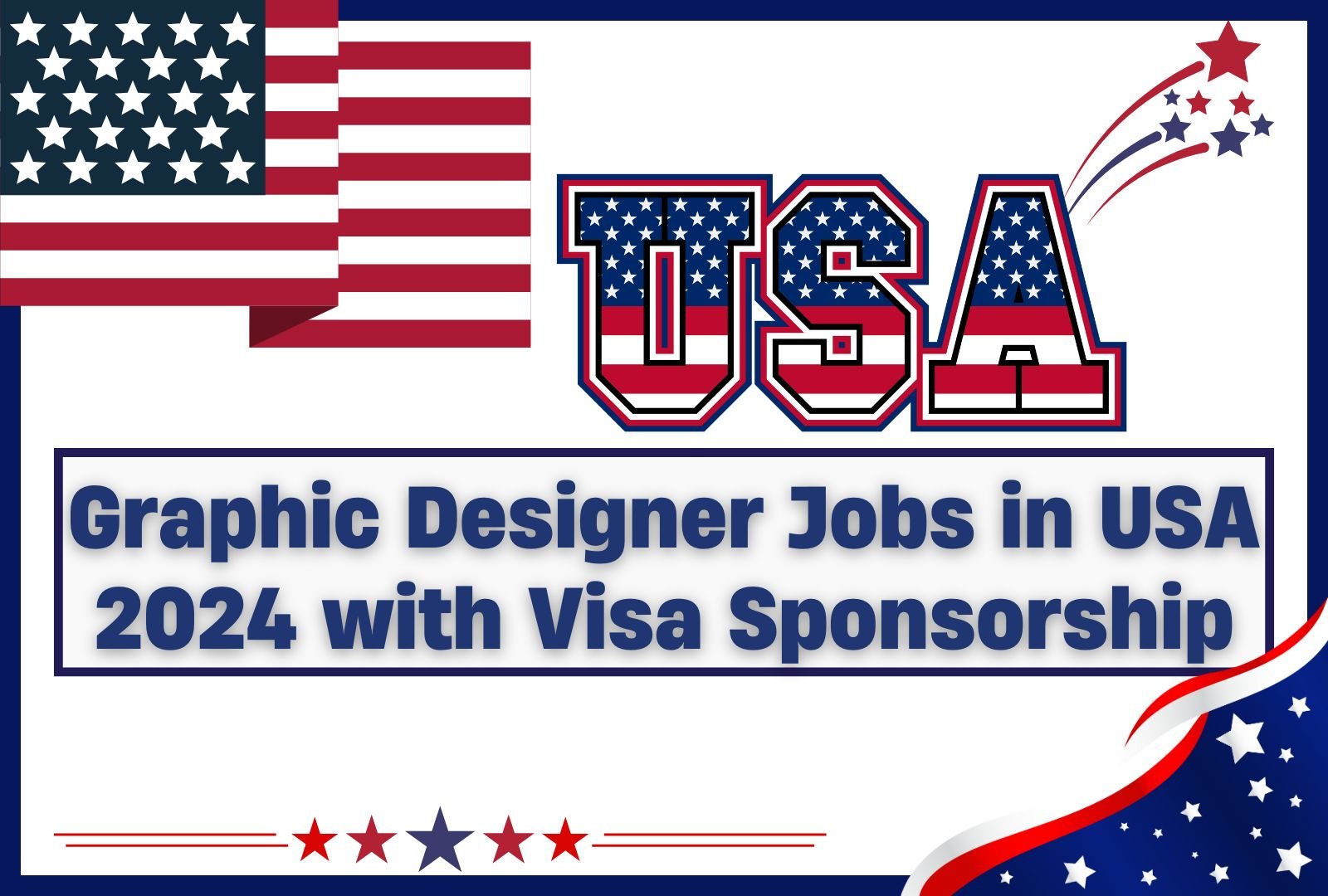 Graphic Designer Jobs in USA 2024 with Visa Sponsorship ($30- $38 per hour)