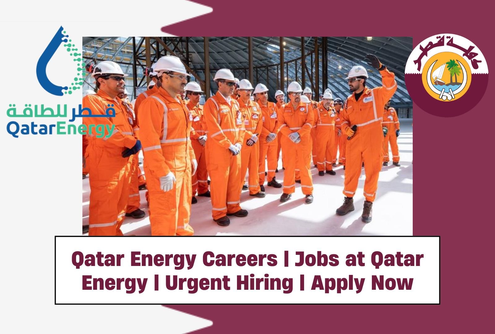 Qatar Energy Jobs – Urgent Recruitment Ongoing, Apply Now