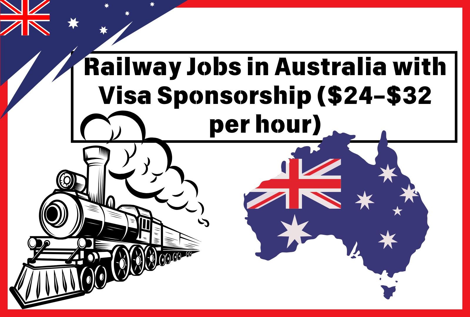 Railway Jobs in Australia with Visa Sponsorship ($24–$32 per hour)