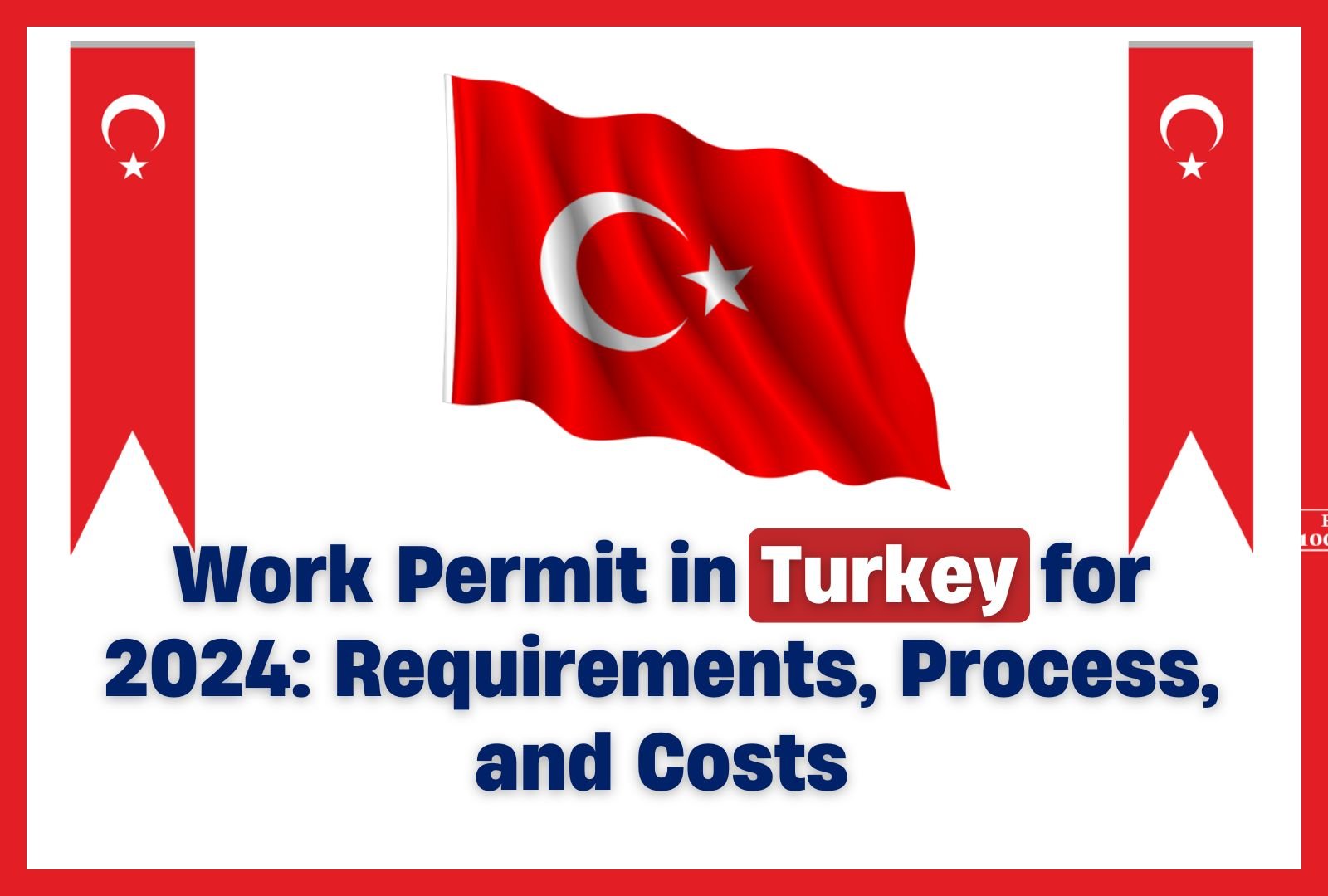 Work Permit in Turkey for 2024: Requirements, Process, and Costs