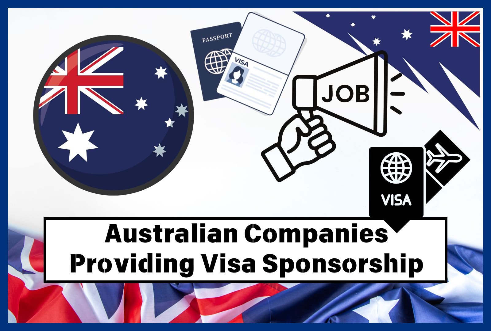 Australian Companies Providing Visa Sponsorship