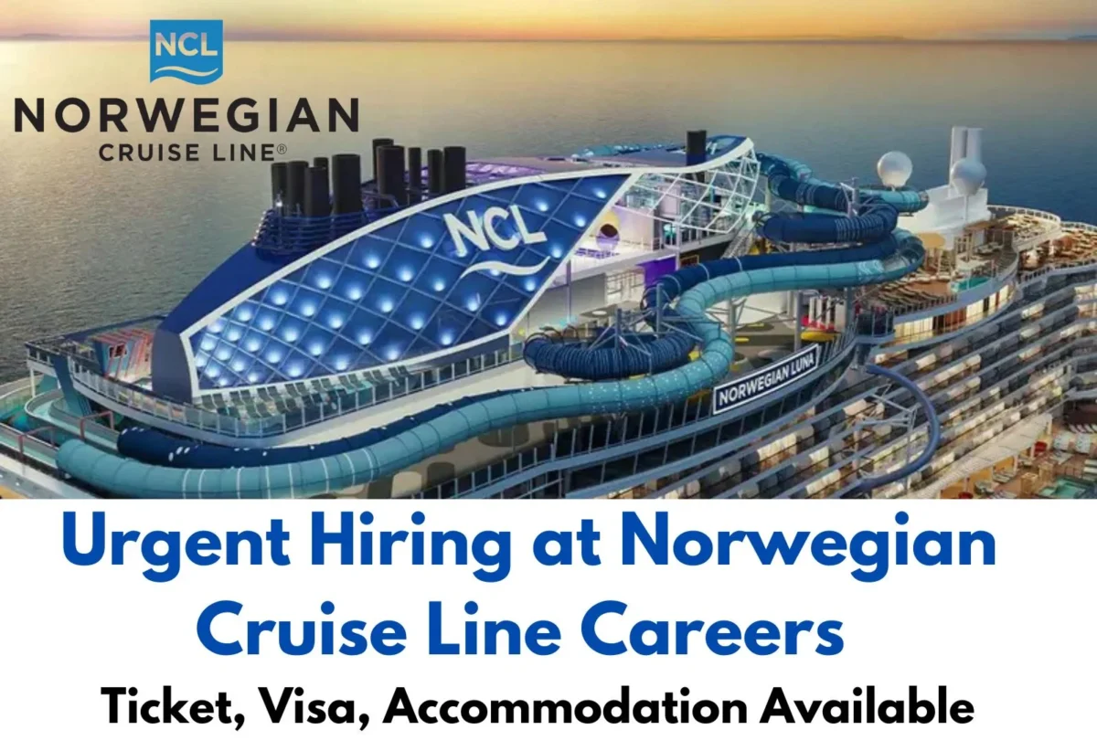 Urgent Hiring at Norwegian Cruise Line Careers: NCL Careers Opportunities
